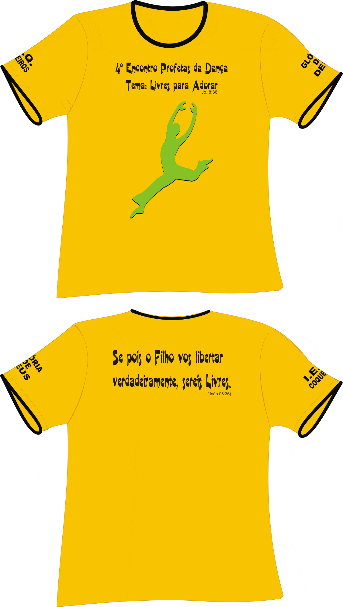 Camisetas do 4º Encontro de Dança do I.E.Q. COQUEIROS